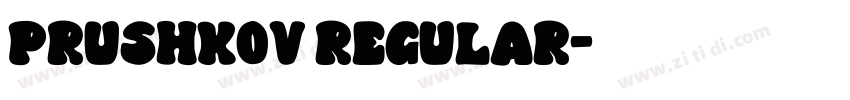 Prushkov Regular字体转换